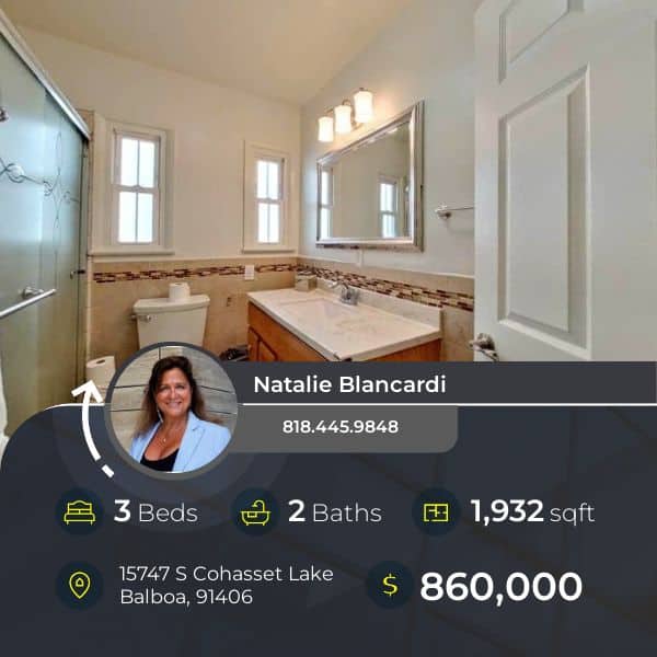 15747 S Cohasset Lake, Balboa 91406 Natalie